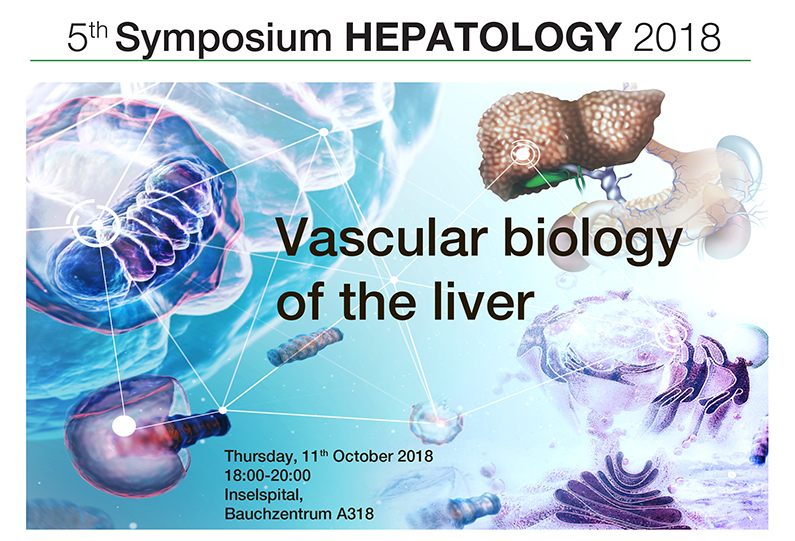 11. October 2018: 5. Symposium – Vascular Biology of the Liver