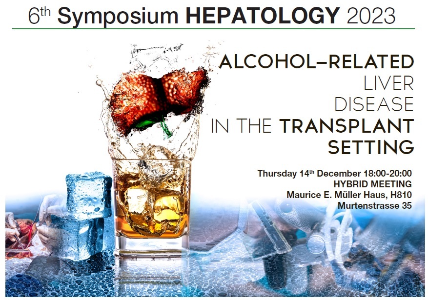 6th Hepatology Symposium 2023: Alcohol-Related Liver Disease In The Transplant Setting