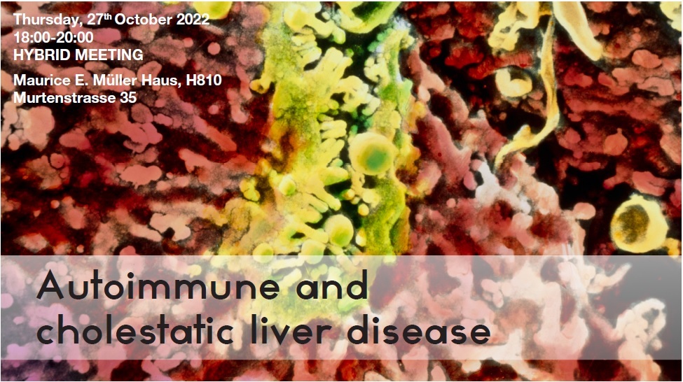 27th October 2022: 5th Symposium Autoimmune and cholestatic liver disease